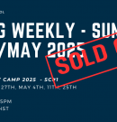 Spring Weekly Camp – April/May 2025 – Sold Out!